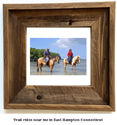 trail rides near me in East Hampton, Connecticut